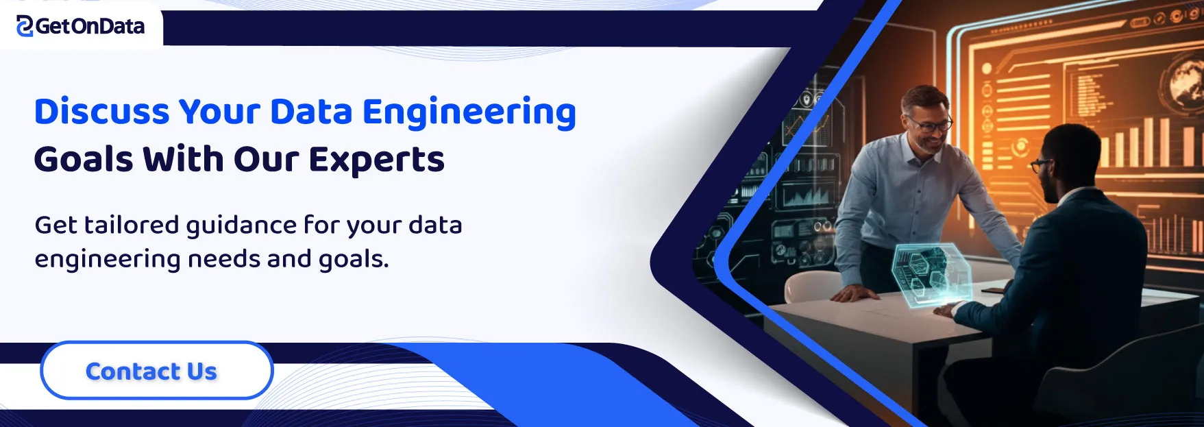 Discuss Your Data Engineering Goals With Our Experts