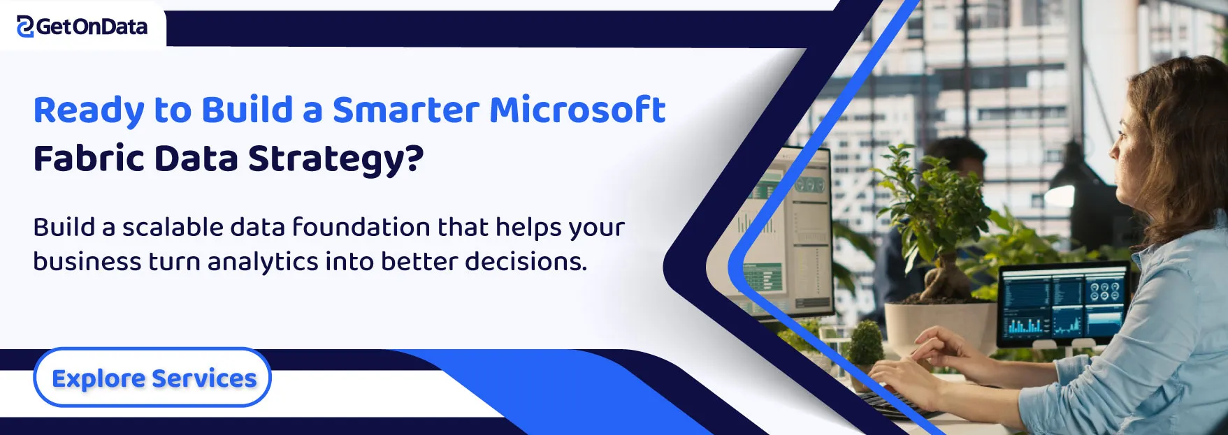 Ready to Build a Smarter Microsoft Fabric Data Strategy